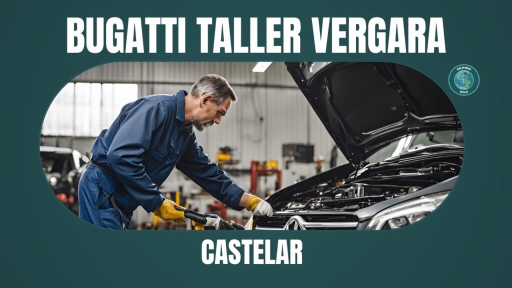 153 Bugatti Taller Vergara en Castelar